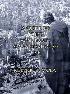 cover image of A Guide to Kurt Vonnegut's Slaughterhouse-Five